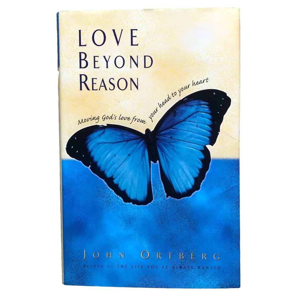 Love Beyond Reason Signed by John Ortberg Nonfiction Hardback Bestseller